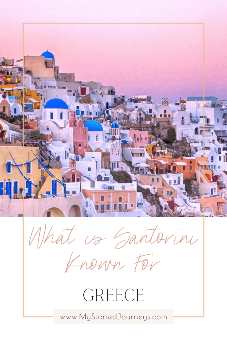 What is Santorini Known for