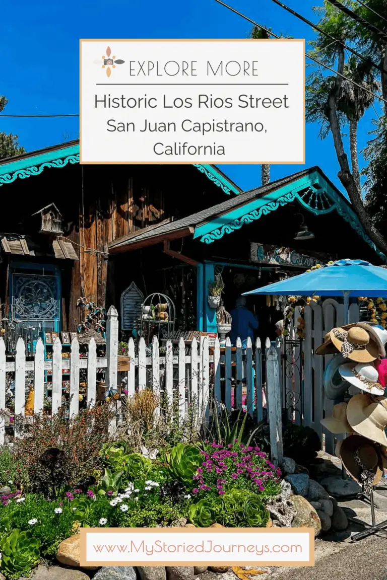 Historic Los Rios Street SAN JUAN Capistrano