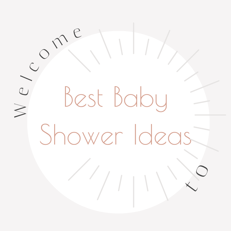 Best Baby Shower Ideas